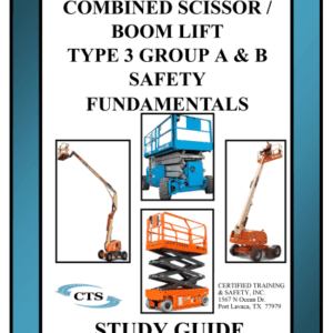 Combined Scissor / Boom Lift Type 3 Group A&B Study Guide (5 Pack)