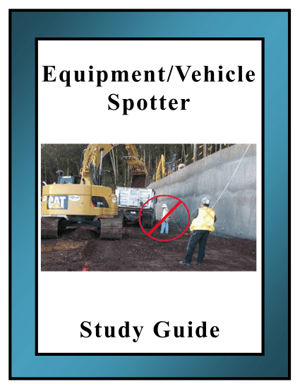 Equipment/Vehicle Spotter Study Guide (5 Pack)