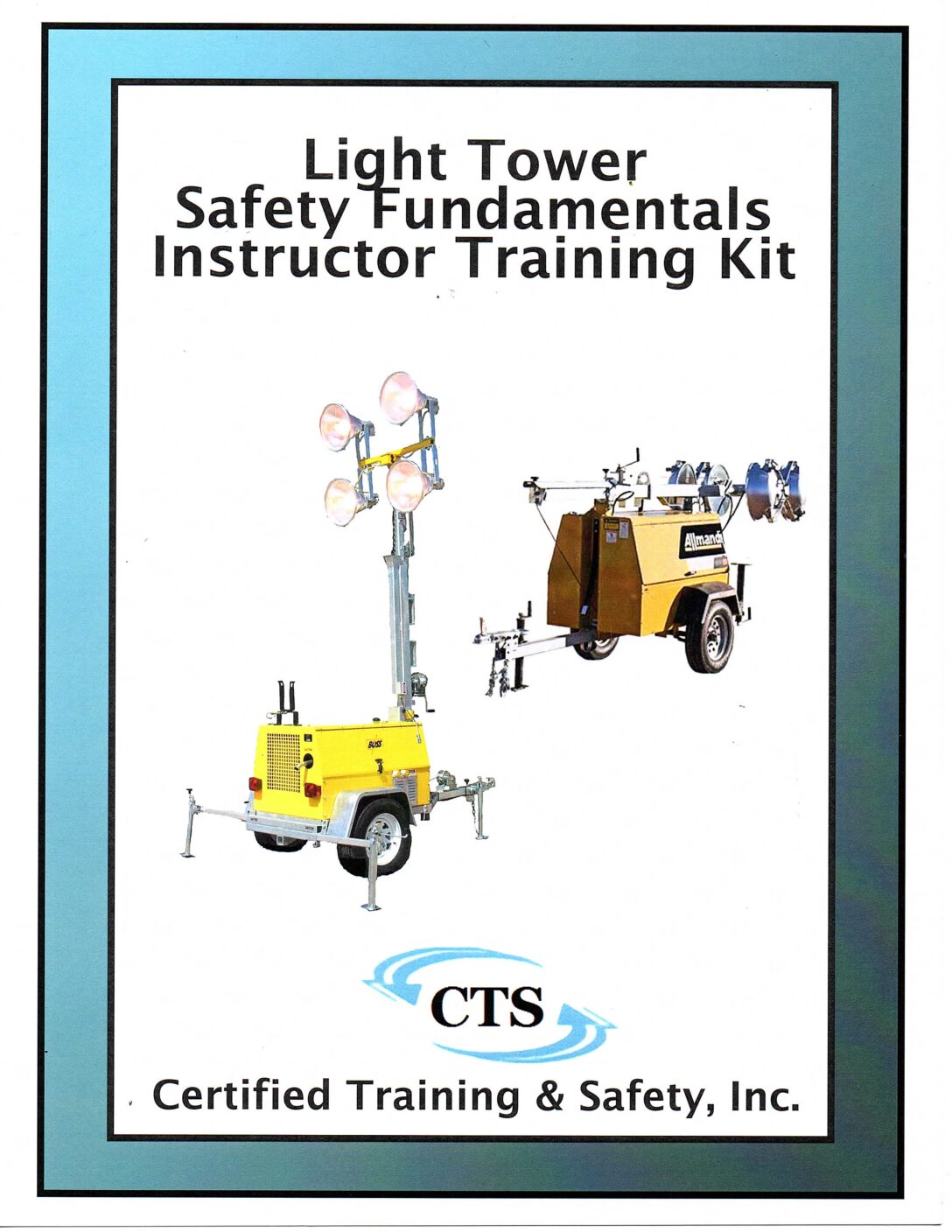 Light Tower Safety Instructor Kit