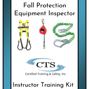 Fall Protection Equipment Inspector Instructor Kit
