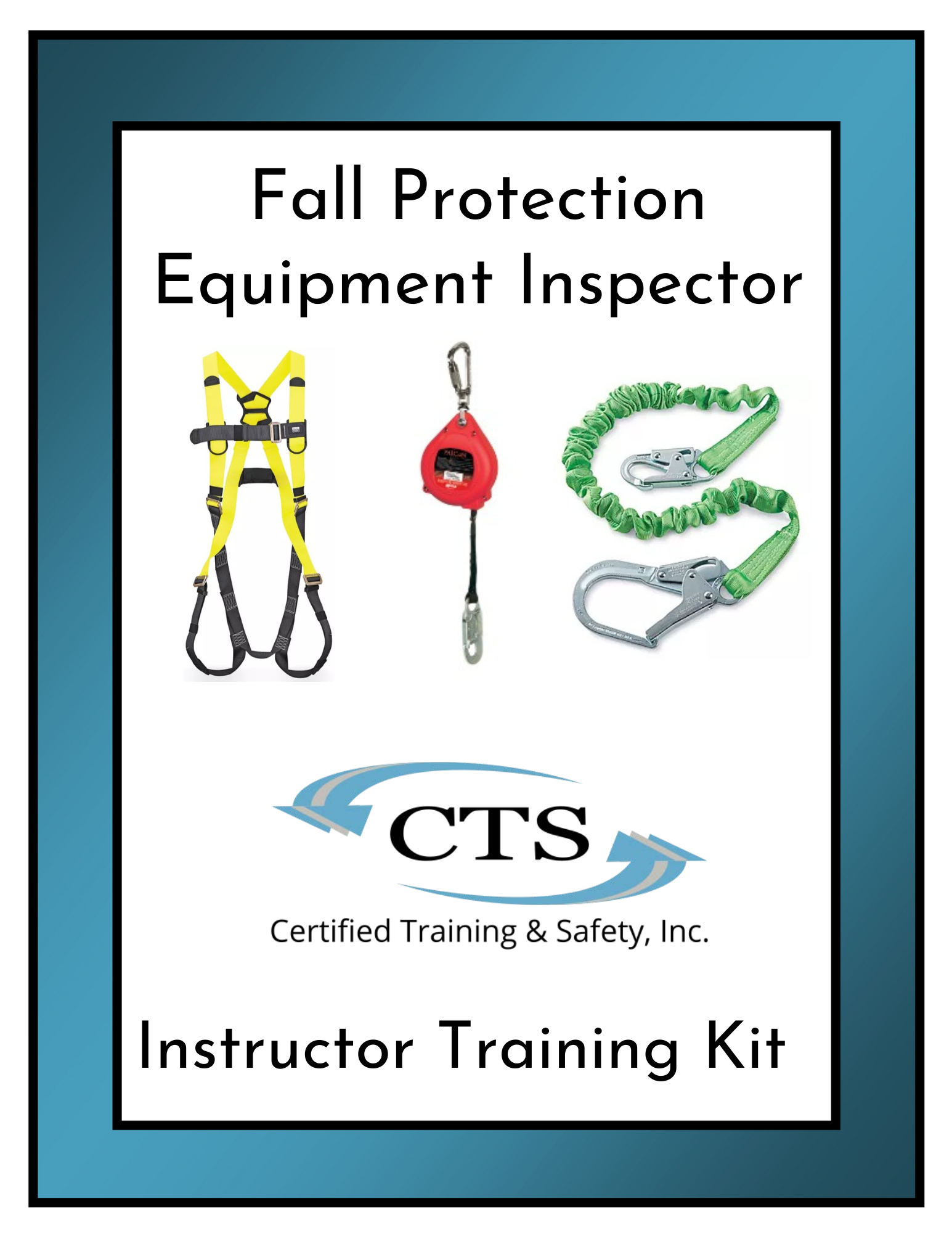 Fall Protection Equipment Inspector Instructor Kit